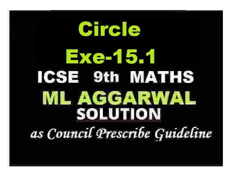 ML Aggarwal Circle Exe-15.1 Class 9 ICSE Maths Solutions
