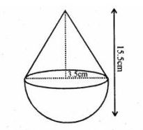 9. A toy is in the form of a cone of radius 3.5 cm mounted on a hemisphere of same radius. If the total height of the toy is 15.5 cm, find the total surface area of the toy.