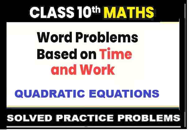 Word Problems on Time and Work Class 10 Concise Exe-6A Selina Solutions