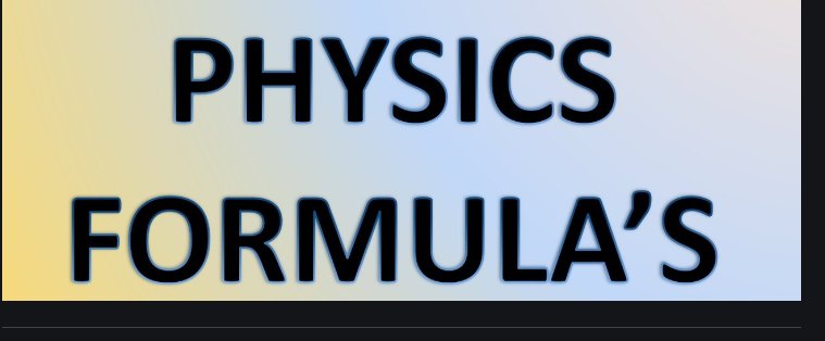 Physics Formula ICSE Class 10