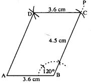 Construct a parallelogram ABCD, if : AB = 3.6 cm, BC = 4.5 cm and ∠ABC = 120°.