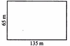 The length and the breadth of a rectangular plot are 135 m and 65 m. Find, its perimeter and the cost of fencing it at the rate of ₹60 per m.