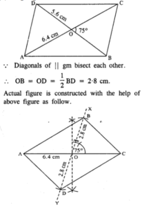 Construct a parallelogram ABCD, if : diagonal AC = 6.4 cm, diagonal BD = 5.6 cm and angle between the diagonals is 75°.
