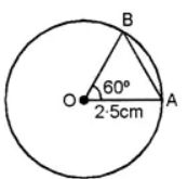 Question 1. Draw a circle with centre O and radius 2-5 cm. Draw two radii OA and OB such that ∠ AOB = 60°. Measure the length of the chord AB.