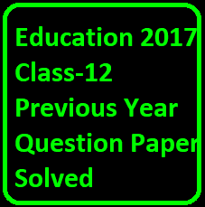 ISC Physical Education 2017 Class-12 Previous Year Question Paper Solved