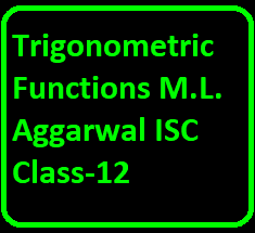 Inverse Trigonometric Functions M.L. Aggarwal ISC Class-12