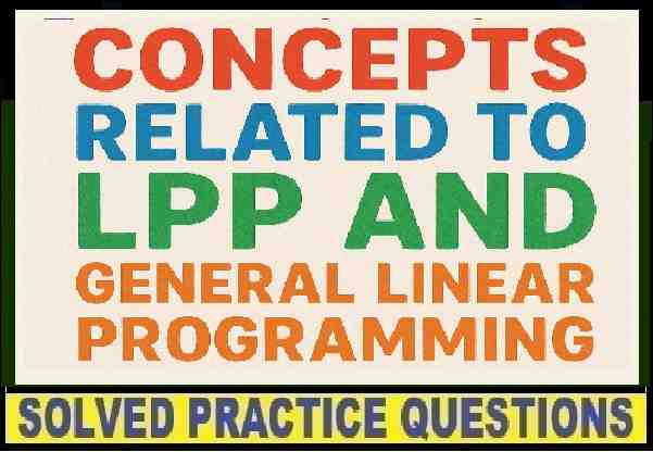 Advantages of Linear Programming Class 12 OP Malhotra Exercise 28C ISC ...