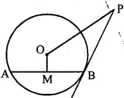(b) In the given figure, PB is a tangent to a circle with centre O at B. AB is a chord of length 24 cm at a distance of 5 cm from the centre. If the length of the tangent is 20 cm, find the length of OP.