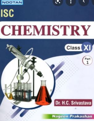 ISC Class-11 Nootan Chemistry Solutions Nageen Prakashan Part-1