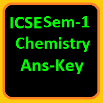 ICSE Chemistry Sem-1 Answer Key of Class-12 Session 2021-22