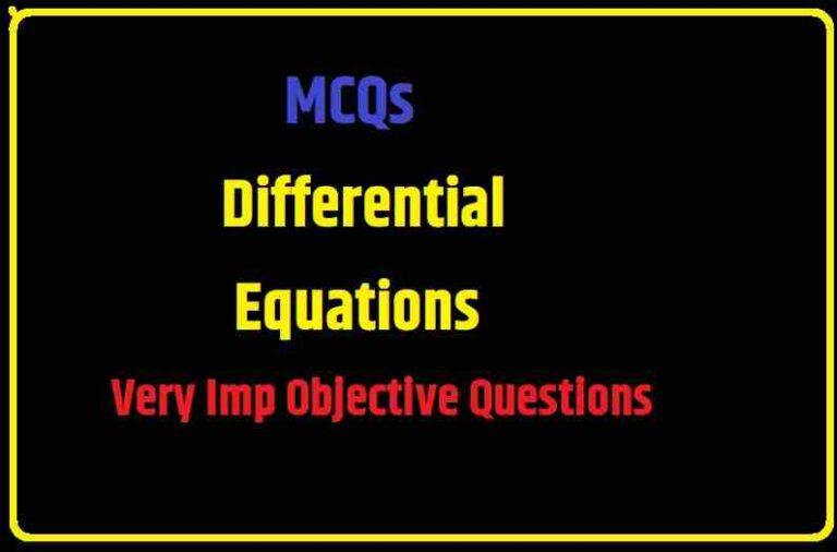 MCQs Differential Equations for ISC Class 12 Maths Questions with
