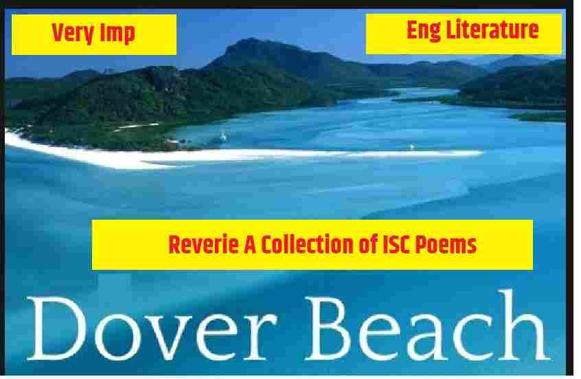 Dover Beach Questions and Answers for ISC Reverie Collection of Poems