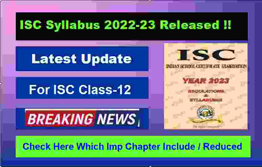 ISC Syllabus 2022-23 class 12