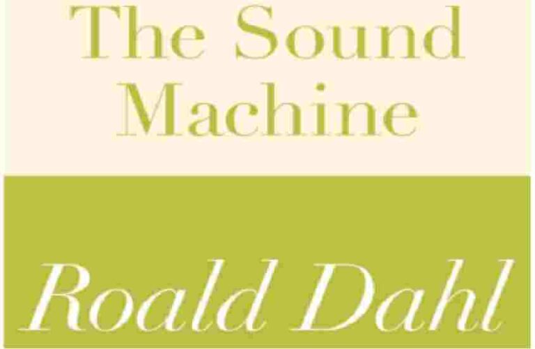 The Sound Machine Questions And Answers For ISC Echoes Collection Of Short Stories Class 11 And 