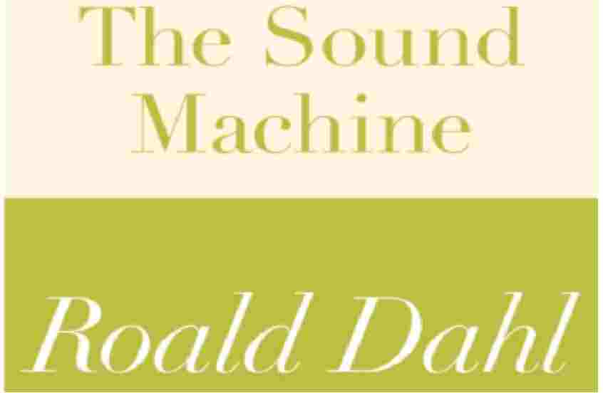 The Sound Machine Questions and Answers for ISC Echoes Collection of Short Stories