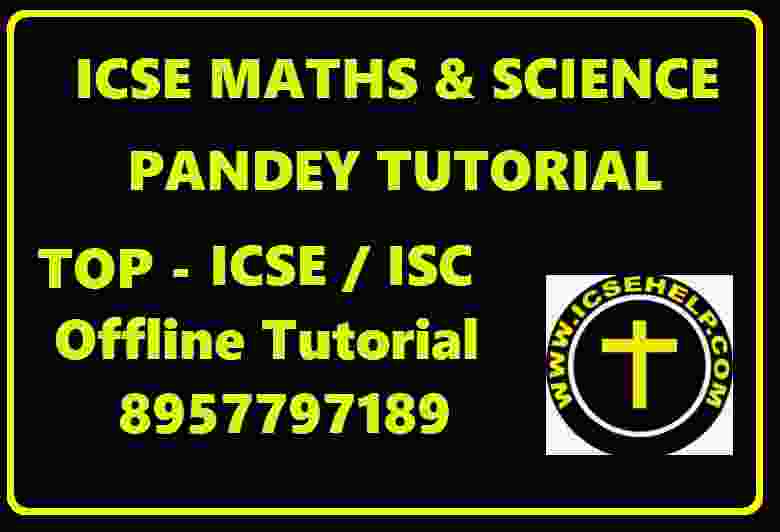 Top ICSE ISC Coaching in Prayagraj Allahabd Pandey Tutorial