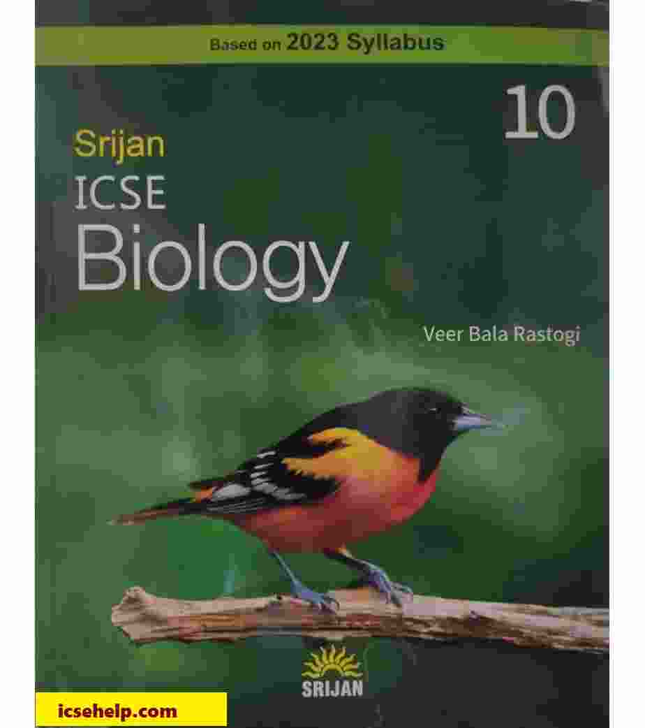 srijan-biology-icse-class-10-solutions-veer-bala-rastogi-icsehelp