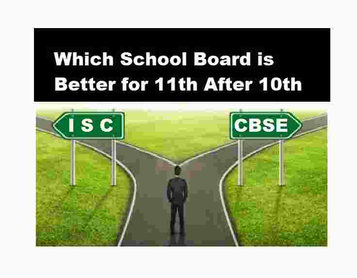 Which School Board is better for Class-11