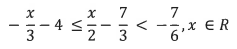 (i) Solve the following inequation: