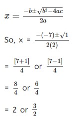 2x² – 7x + 6 = 0