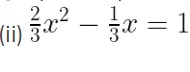 ml 5.2 class 10 quadratic ans 4