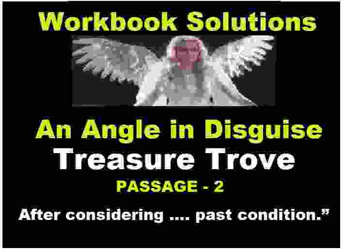 An Angel in Disguise Passage-2 Treasure Trove Workbook ICSE Solutions