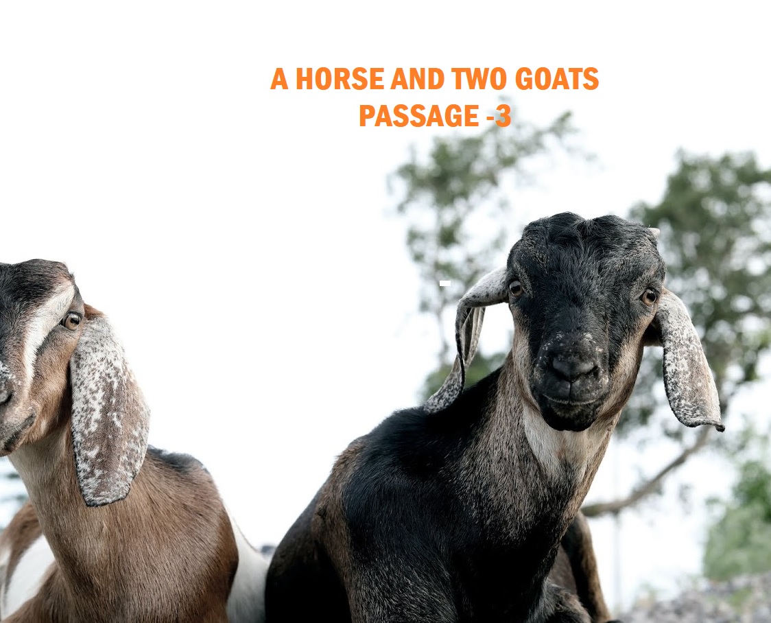 A HORSE AND TWO GOATS CH.-3 -PASS.-3