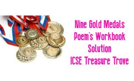 Nine Gold Medals Stanza-2 Treasure Trove Poem Workbook ICSE English Solutions.