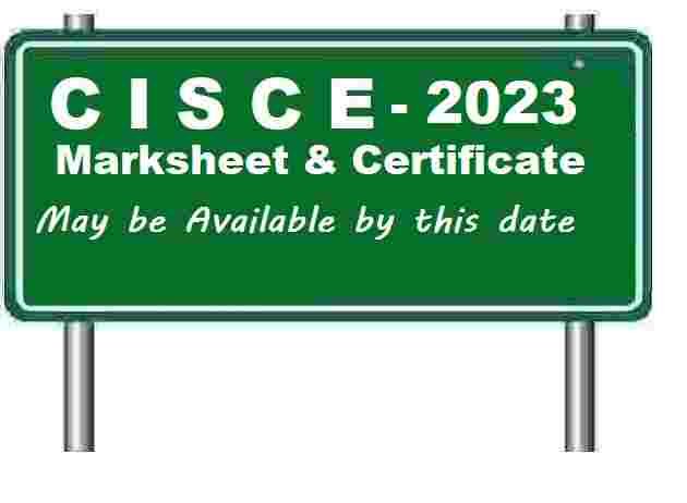 CISCE 2023 Markshee Available by This Date