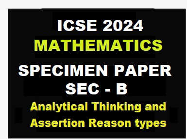 Maths Specimen Paper 2024 Sec B Solved For ICSE Class 10 ICSEHELP   Maths Specimen Paper 2024 Sec B Solved For ICSE Class 10 