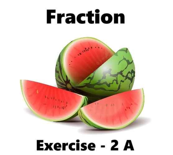 Fractions Class- 7th RS Aggarwal Exe-2A Goyal Brothers ICSE Math Solution