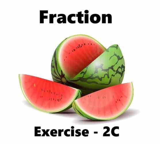 Fractions Class- 7th RS Aggarwal Exe-2C Goyal Brothers ICSE Math Solution