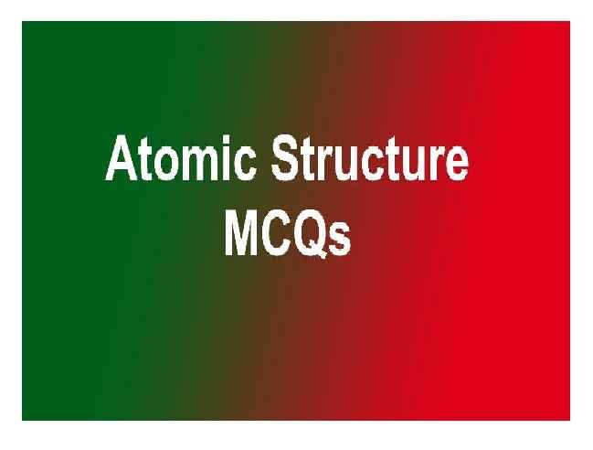 Atomic Structure MCQs Class-7 Dalal Simplified ICSE Chemistry Solutions Chapter-4