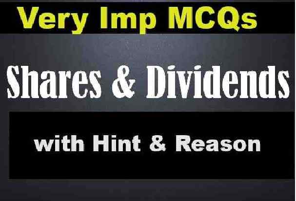 Share and Dividend MCQs Class 10 ML Aggarwal Solutions for ICSE Maths Ch-3