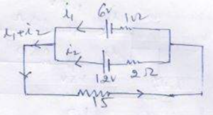 Que-21. Two cells of emf's 6 V and 12 V and internal resistances 1 Ω and 2 Ω respectively are connected in parallel so as to send current in the same direction through an external resistance of 15 Ω. Draw the circuit diagram. Using Kirchhoff's laws, calculate current through each branch of the circuit and PD across the 15 Ω resistance.