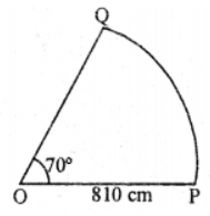 Que-10: A horse is tethered to a stake by a rope 810 cm long. If the horse moves along the circumferences of a circle always keeping the rope tight, find how far it will have gone when the rope has traced out an angle of 70° ?