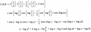 Que-12: If f(x) = cos (log x), then prove that f(1/x)⋅f(1/y) − (1/2)[f(x/y) + f(xy)] = 0