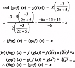 Que-15: Use composition to show that f and g are inverse of each other. 