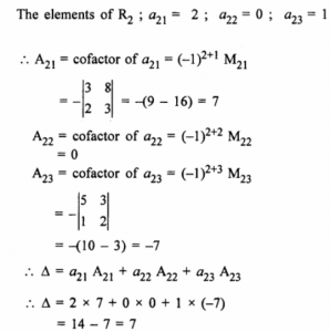 (ii) Using the cofactors of elements of second row evaluate ∆ = .....................