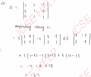 Que-8: Expand the determinants by minors of the given row or column 