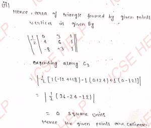 Que-2: Using determinants, prove that the following points are collinear 
