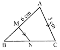 Que-2: In ∆ABC, AB = 6 cm, and AC = 3 cm. If M is the mid-point of AB, and a straight line through M parallel to AC cuts BC in N, what is the length of MN? 