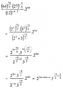 Simplify: (i) [(64)^(5n/6) ⋅ (27)^(−n/6)][(12)^(−n⋅2)] ⋅ 2^6n