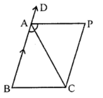 Que-9: In the given figure, ABC is an isosceles A with AB = AC and CP || BA and AP is the bisector of ext. ∠CAD of ∆ABC. Prove that (i) ∠PAC = ∠BCA (ii) ∆BCP is a parallelogram.