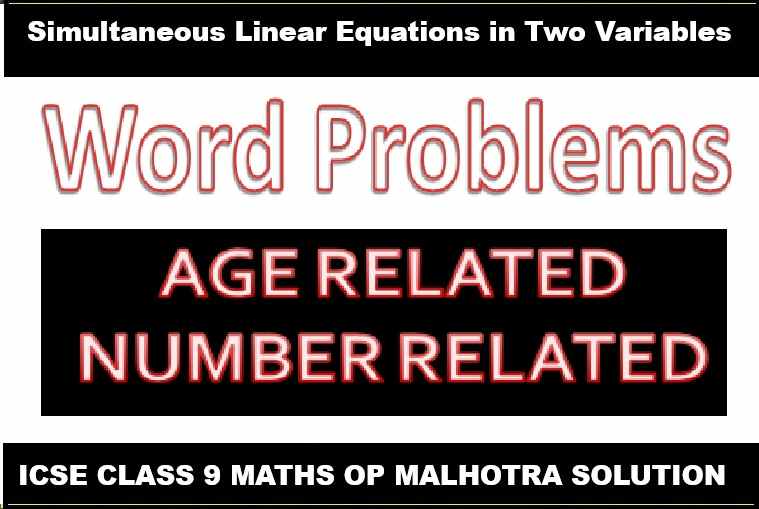 Simultaneous Linear Equations in Two Variables Class 9 OP Malhotra Exe-5B ICSE Maths Solutions