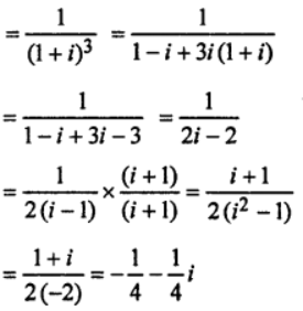 Que-15: Express the following in the form a + bi : (iii) (1 + i)¯³