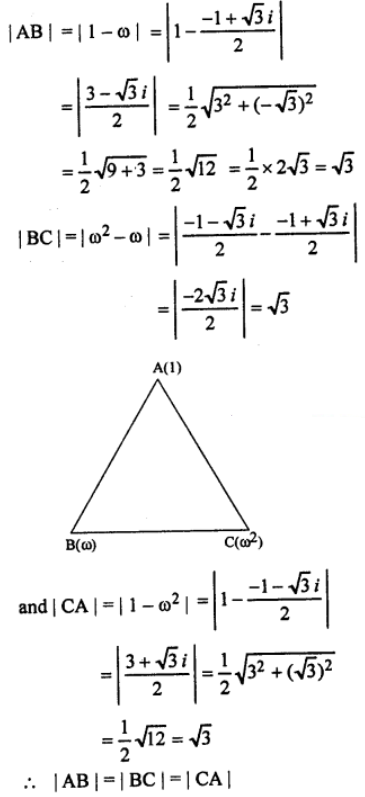 Que-15: If 1, ω, ω² are cube roots of unity, prove that 1, ω² are vertices of an equilateral triangle.