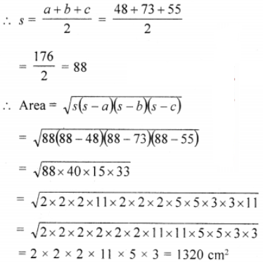 Que-4: Find the area of the triangle whose sides are (ii) 48 cm, 73 cm, 55 cm 