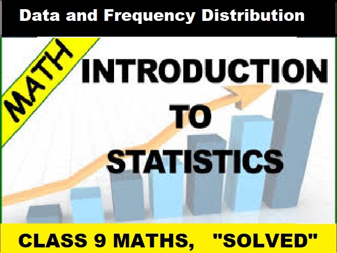 Statistics Introduction Data and Frequency Distribution Class 9 OP Malhotra Exe-14 ICSE Maths Solutions