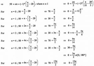 Que-3: sin 5θ = cos 2θ, 0° < θ < 180°.